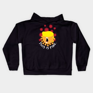 Trump Karma This Is Fine Kids Hoodie